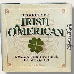 Bundle Sale 3 for $15 | Proud To Be Irish O'merican - A Book For The Irish In Al